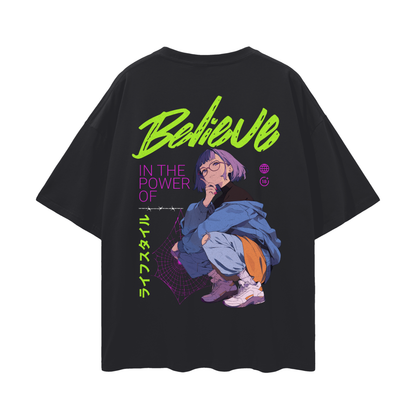 Believe - Oversize Tee